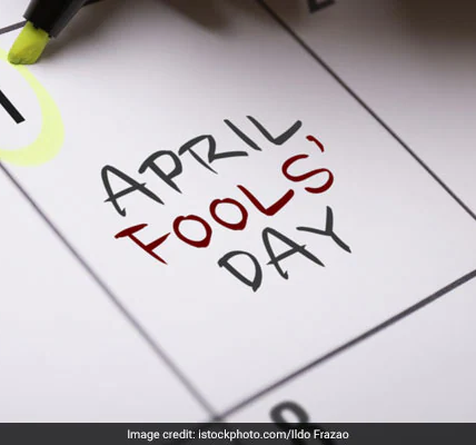 April Fool's Day: History and Ideas to Fool Your Friends